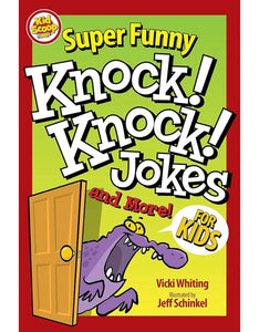 Super Funny Knock Knock Jokes