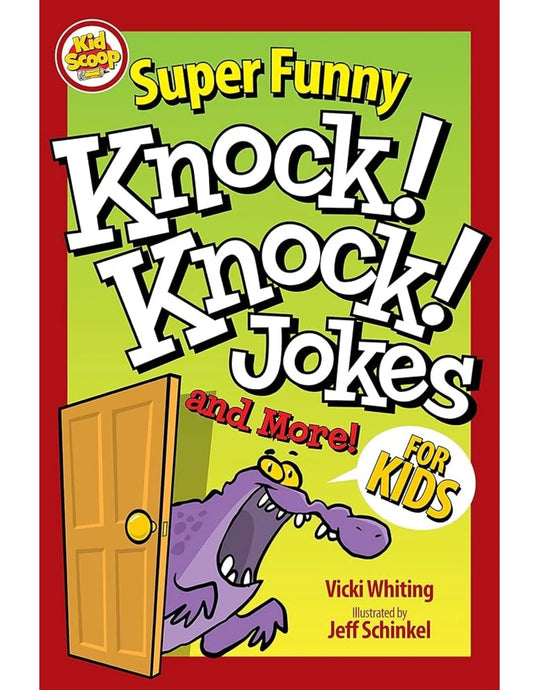 Super Funny Knock Knock Jokes